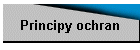 Principy ochran